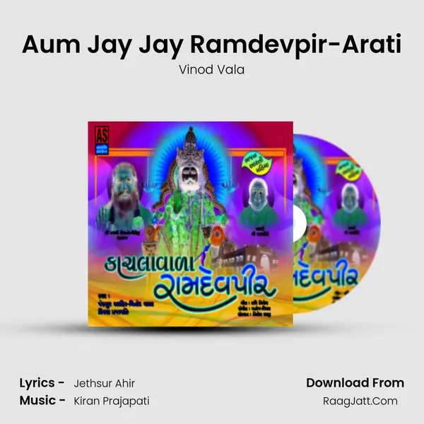 Aum Jay Jay Ramdevpir-Arati MP3 Song by Vinod Vala Cover