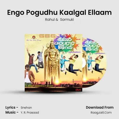 Engo Pogudhu Kaalgal Ellaam MP3 Song by Rahul Cover