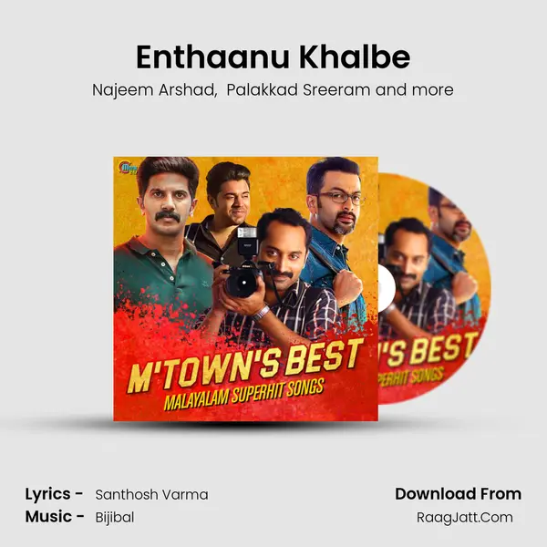 Enthaanu Khalbe mp3 song