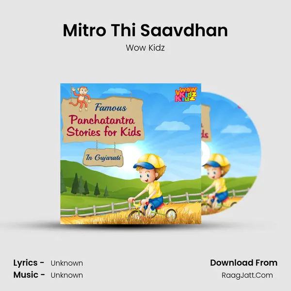 Mitro Thi Saavdhan MP3 Song by Wow Kidz Cover