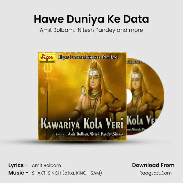 Hawe Duniya Ke Data MP3 Song by Amit Bolbam Cover