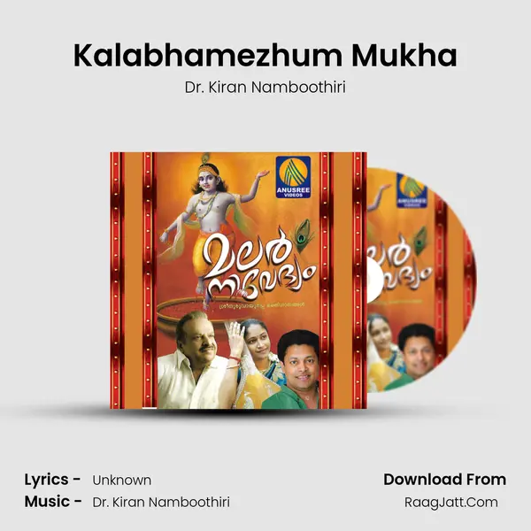 Kalabhamezhum Mukha MP3 Song by Dr. Kiran Namboothiri Cover