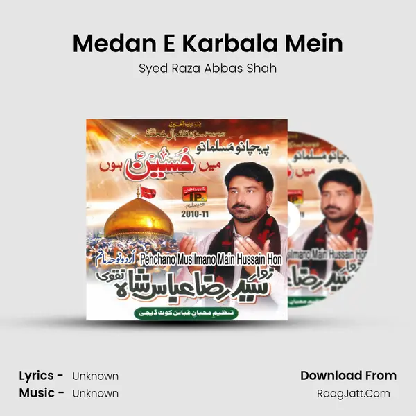 Medan E Karbala Mein MP3 Song by Syed Raza Abbas Shah Cover