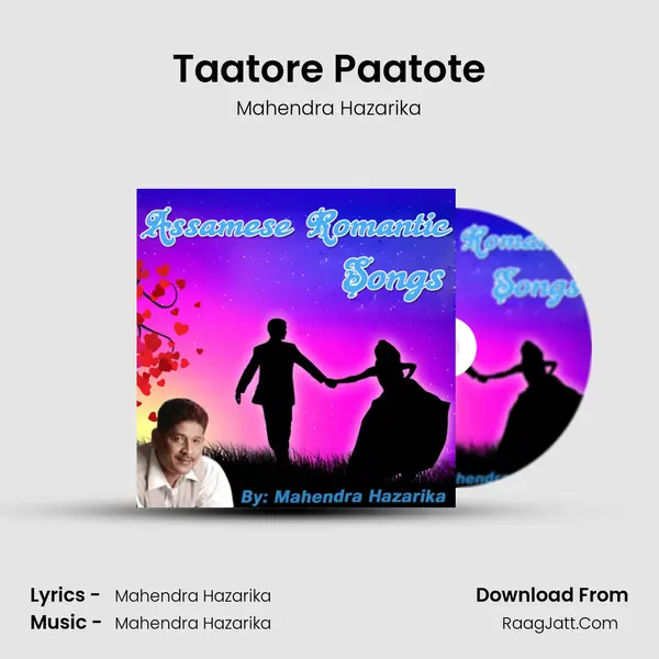 Taatore Paatote MP3 Song by Mahendra Hazarika Cover
