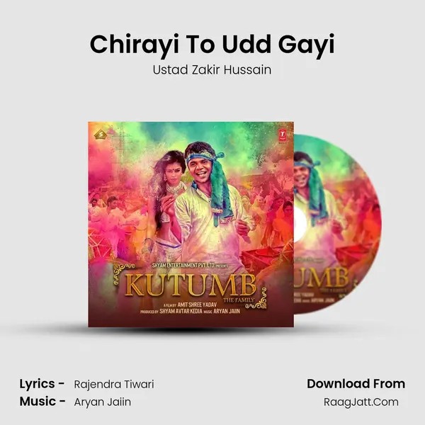 Chirayi To Udd Gayi MP3 Song by Ustad Zakir Hussain Cover