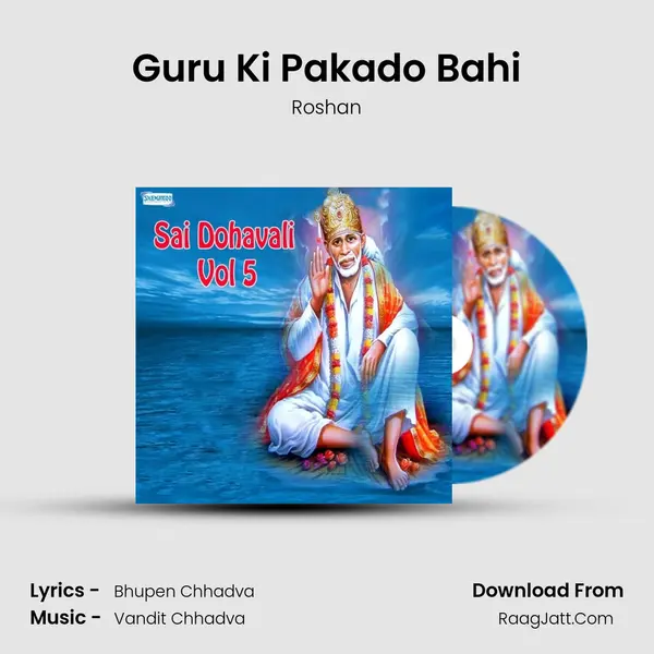 Guru Ki Pakado Bahi MP3 Song by Roshan Cover
