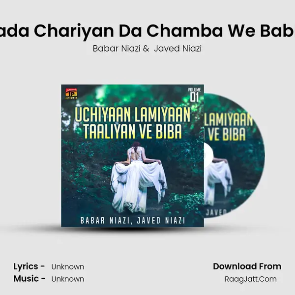 Sada Chariyan Da Chamba We Babla mp3 song