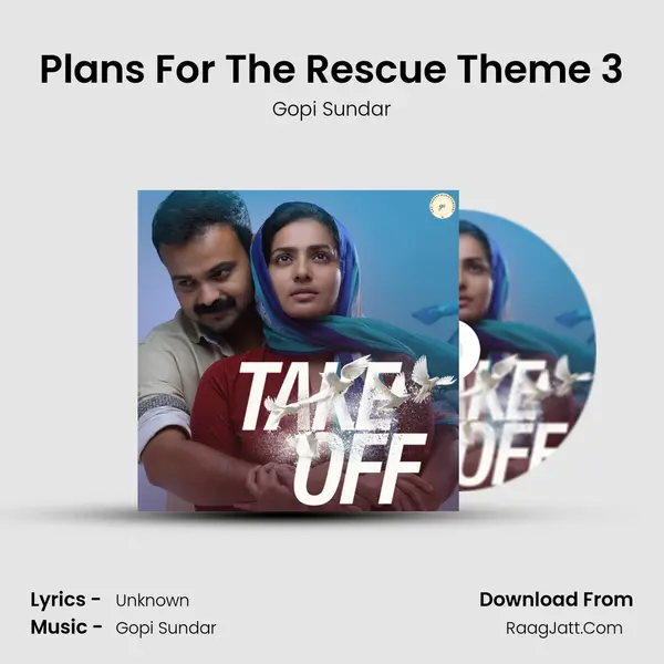 Plans For The Rescue Theme 3 MP3 Song by Gopi Sundar Cover