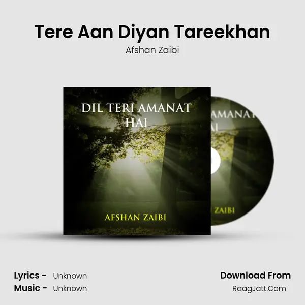 Tere Aan Diyan Tareekhan MP3 Song by Afshan Zaibi Cover
