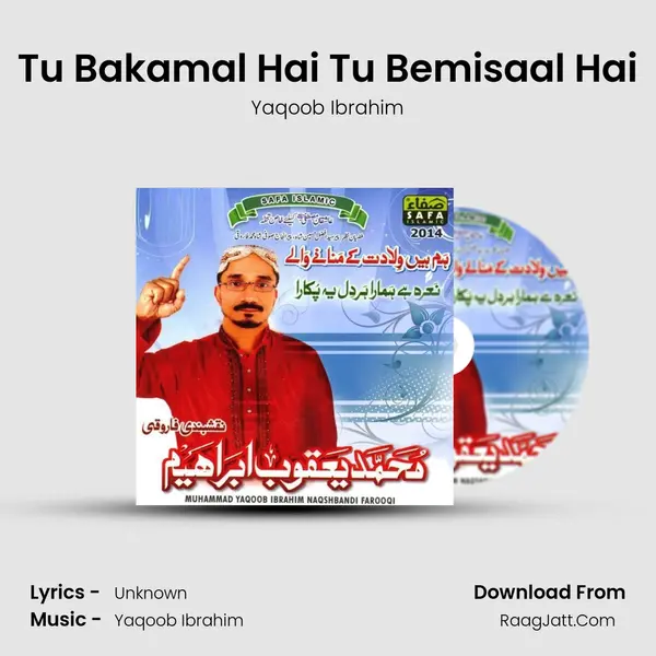Tu Bakamal Hai Tu Bemisaal Hai MP3 Song by Yaqoob Ibrahim Cover