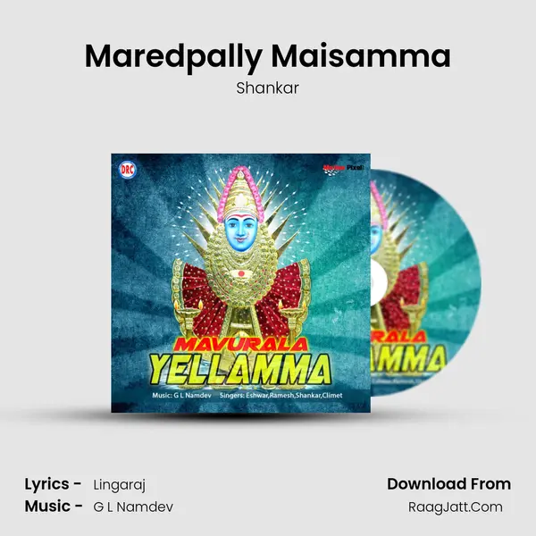 Maredpally Maisamma MP3 Song by Shankar Cover