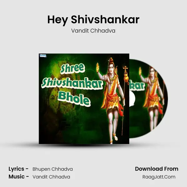 Hey Shivshankar MP3 Song by Vandit Chhadva Cover