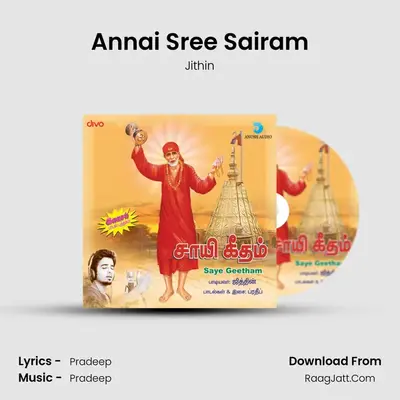 Annai Sree Sairam MP3 Song by Jithin Cover