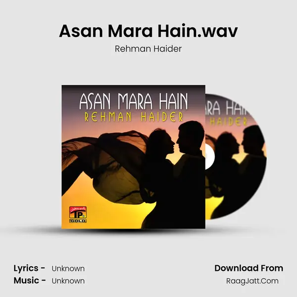 Asan Mara Hain.wav MP3 Song by Rehman Haider Cover