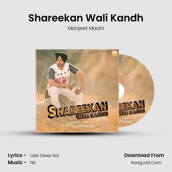 Shareekan Wali Kandh - Manjeet Maahi
