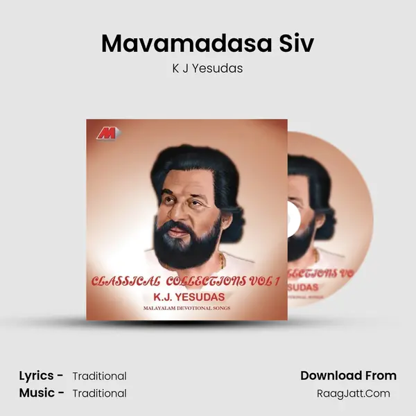 Mavamadasa Siv MP3 Song by K J Yesudas Cover