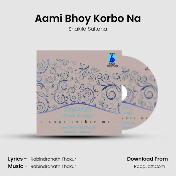 Aami Bhoy Korbo Na mp3 song