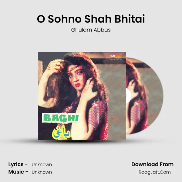 O Sohno Shah Bhitai MP3 Song by Ghulam Abbas Cover