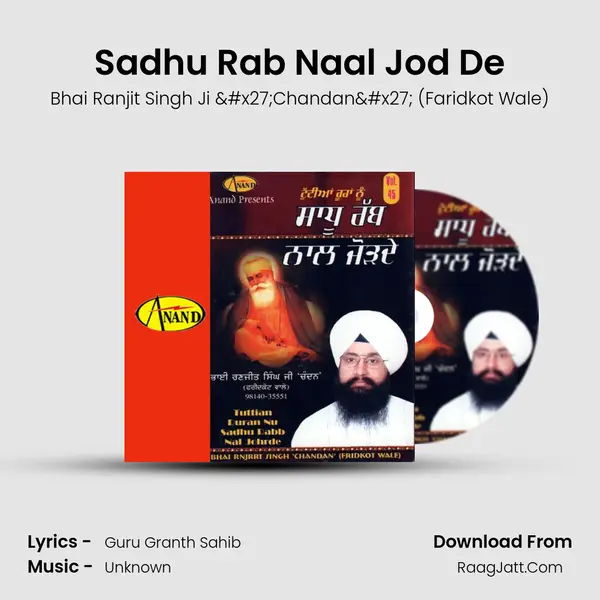 Bhai Ranjit Singh Ji &#x27;chandan&#x27; (faridkot Wale)
