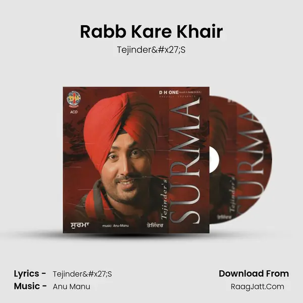 Rabb Kare Khair MP3 Song by Tejinder'S Cover