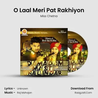 O Laal Meri Pat Rakhiyon MP3 Song by Miss Chetna Cover