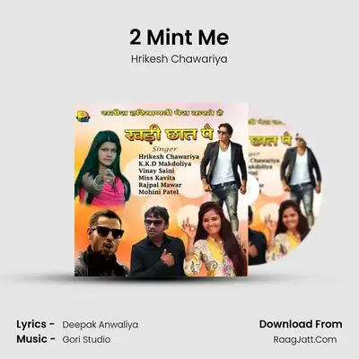 2 Mint Me mp3 song