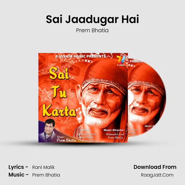Sai Jaadugar Hai MP3 Song by Prem Bhatia Cover