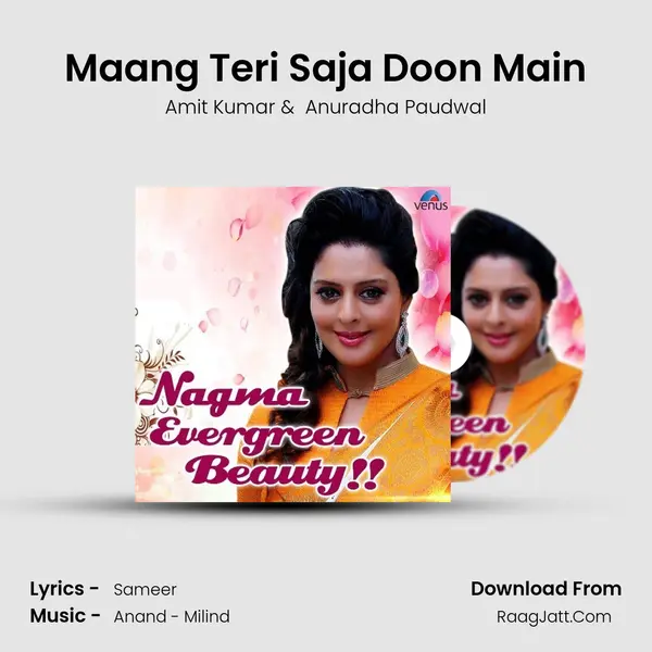 Maang Teri Saja Doon Main MP3 Song by Amit Kumar Cover