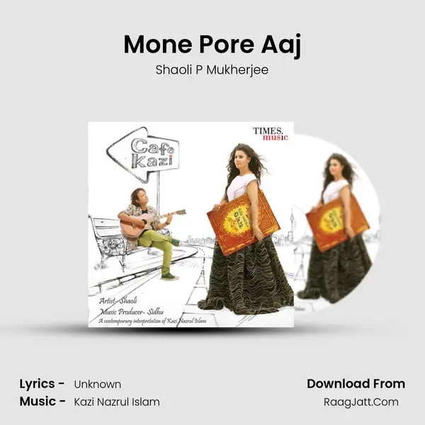 Mone Pore Aaj MP3 Song by Shaoli P Mukherjee Cover