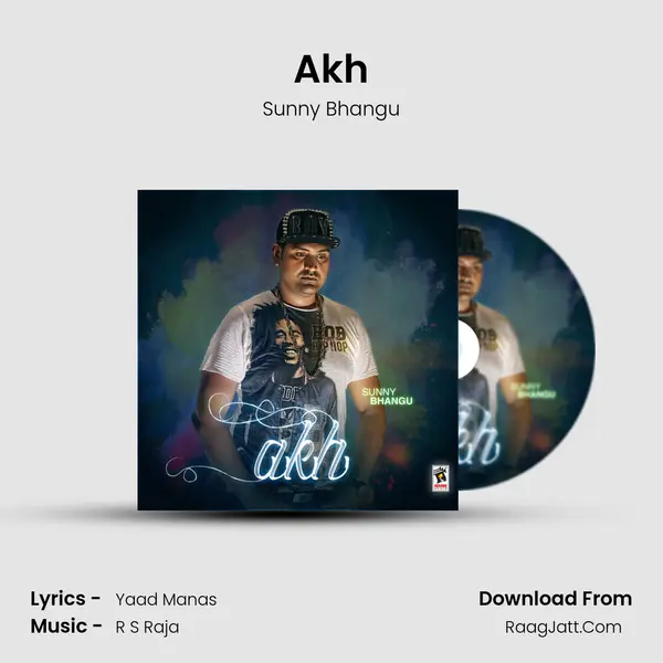 Akh - Sunny Bhangu
