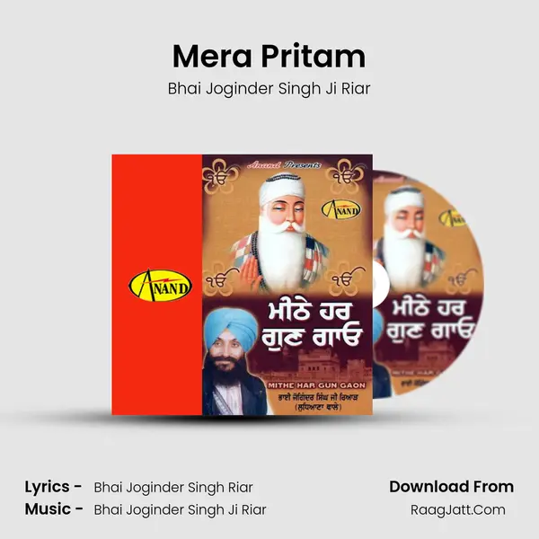 Mera Pritam MP3 Song by Bhai Joginder Singh Ji Riar Cover