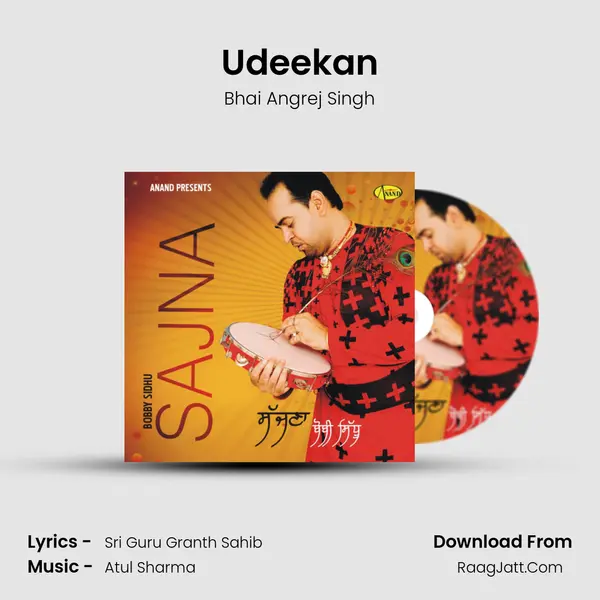Udeekan MP3 Song by Bhai Angrej Singh Cover