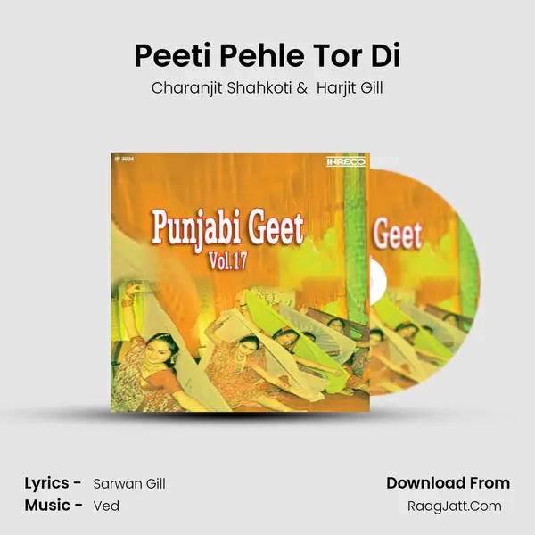 Peeti Pehle Tor Di MP3 Song by Charanjit Shahkoti Cover