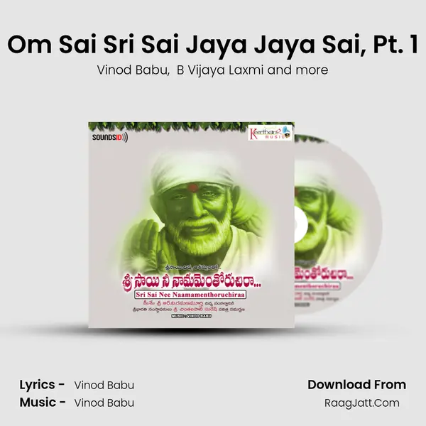 Om Sai Sri Sai Jaya Jaya Sai, Pt. 1 mp3 song