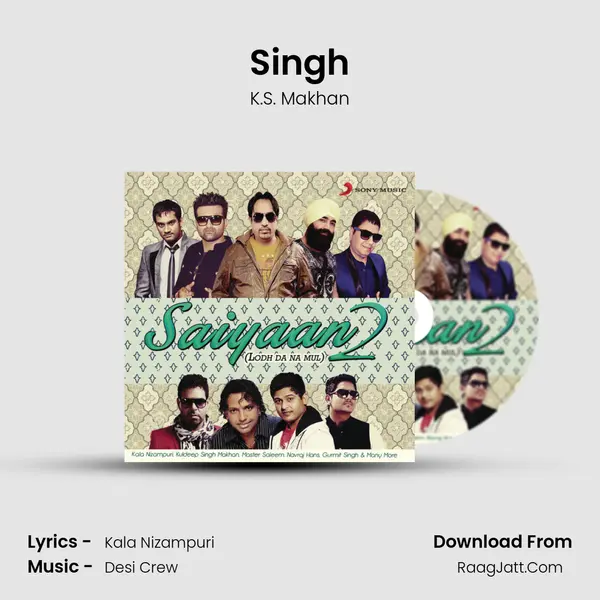 Singh MP3 Song by K.S. Makhan Cover