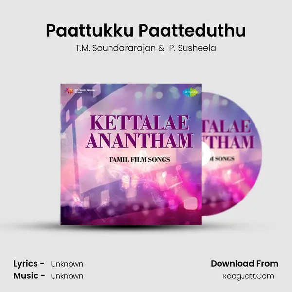 Paattukku Paatteduthu Cover