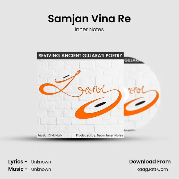Samjan Vina Re MP3 Song by Inner Notes Cover