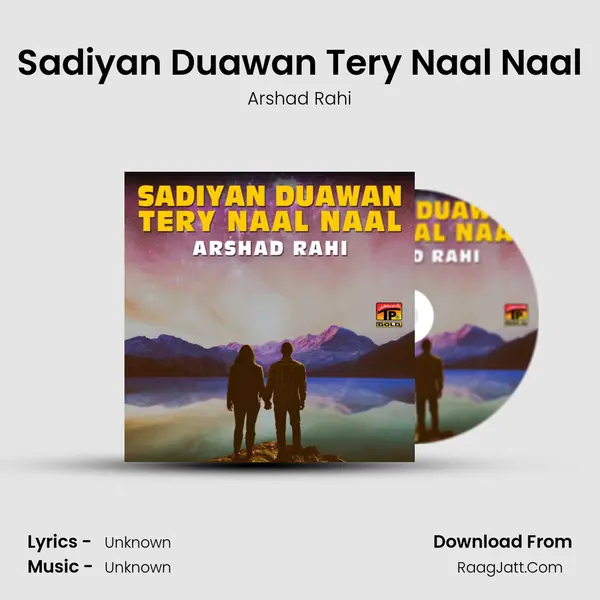 Sadiyan Duawan Tery Naal Naal - Single - Arshad Rahi