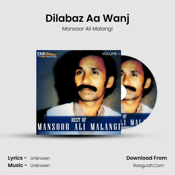 Dilabaz Aa Wanj MP3 Song by Mansoor Ali Malangi Cover