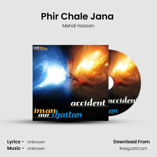 Phir Chale Jana (from 