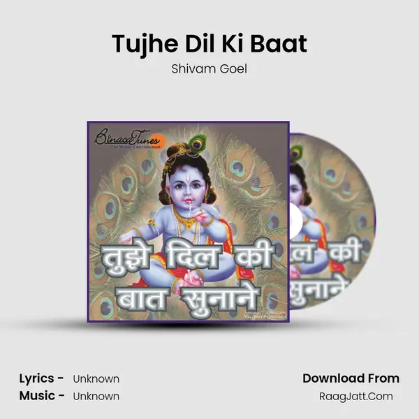 Tujhe Dil Ki Baat MP3 Song by Shivam Goel Cover