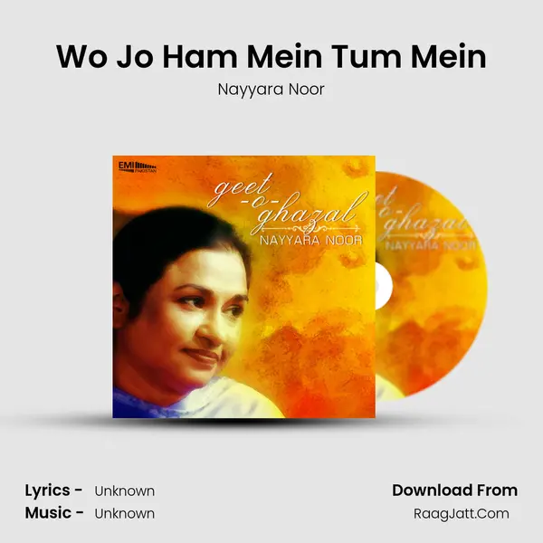 Wo Jo Ham Mein Tum Mein MP3 Song by Nayyara Noor Cover
