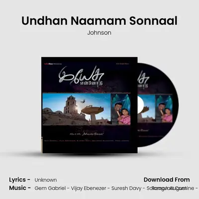 Undhan Naamam Sonnaal MP3 Song by Johnson Cover