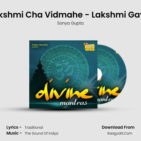 Om Mahalakshmi Cha Vidmahe - Lakshmi Gayatri Mantra MP3 Song by Sonya Gupta Cover