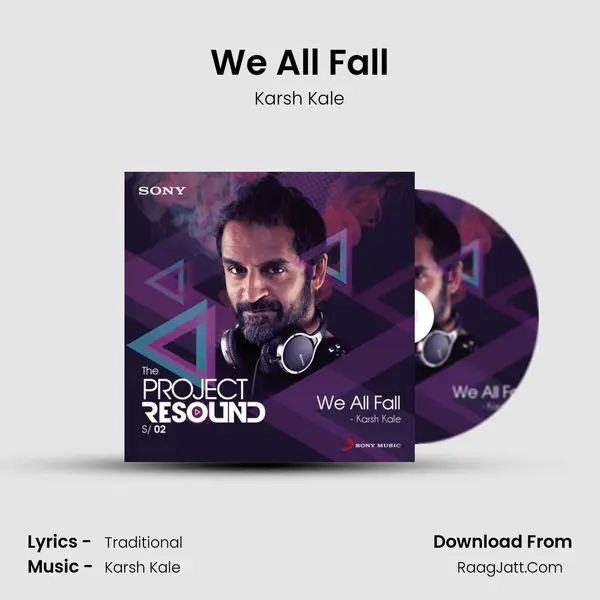 We All Fall mp3 song
