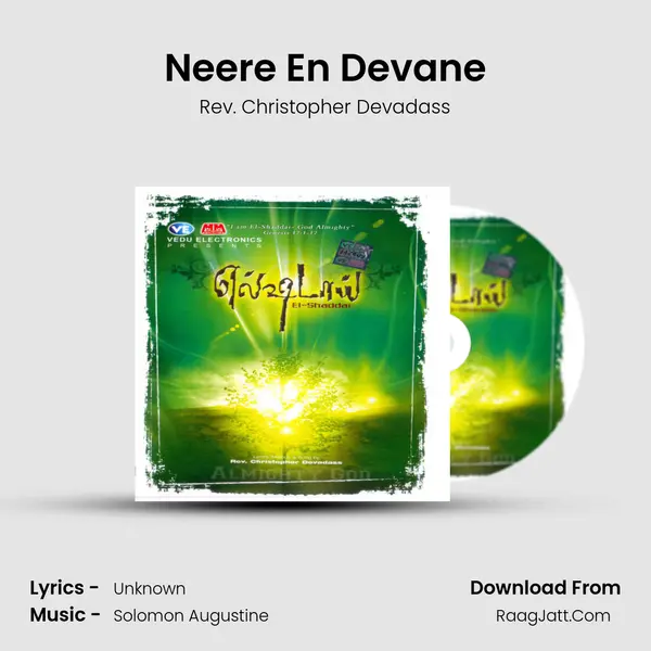 Neere En Devane MP3 Song by Rev. Christopher Devadass Cover