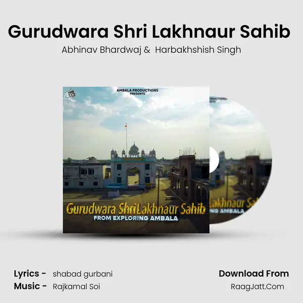 Gurudwara Shri Lakhnaur Sahib (From 