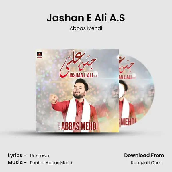Jashan E Ali A.S - Abbas Mehdi