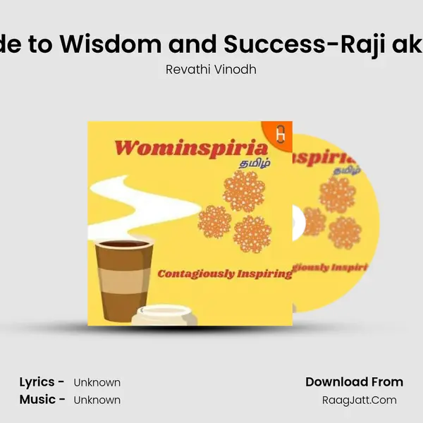 A Free ride to Wisdom and Success-Raji akka interv MP3 Song by Revathi Vinodh Cover