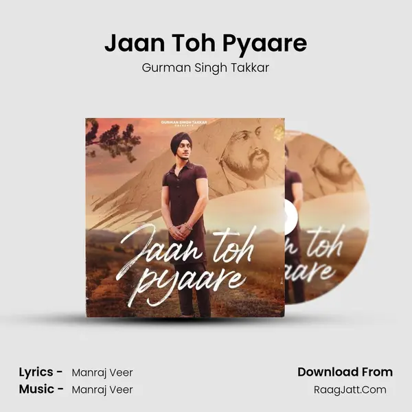 Jaan Toh Pyaare mp3 song